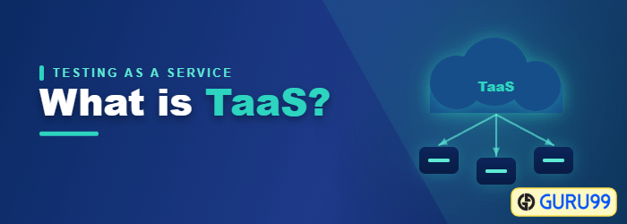 What is TaaS