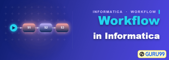Workflow in Informatica